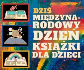 Międzynarodowy Dzień Książki dla Dzieci