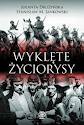 Okładka książki Wyklęte życiorysy